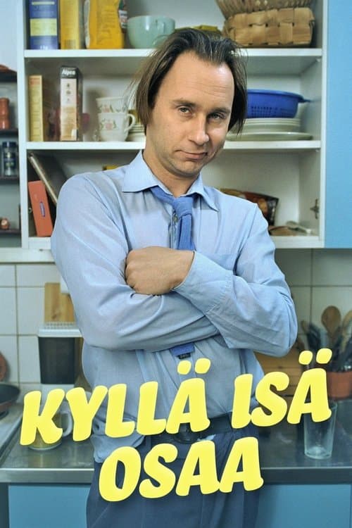 Kyllä isä osaa Stream • Online