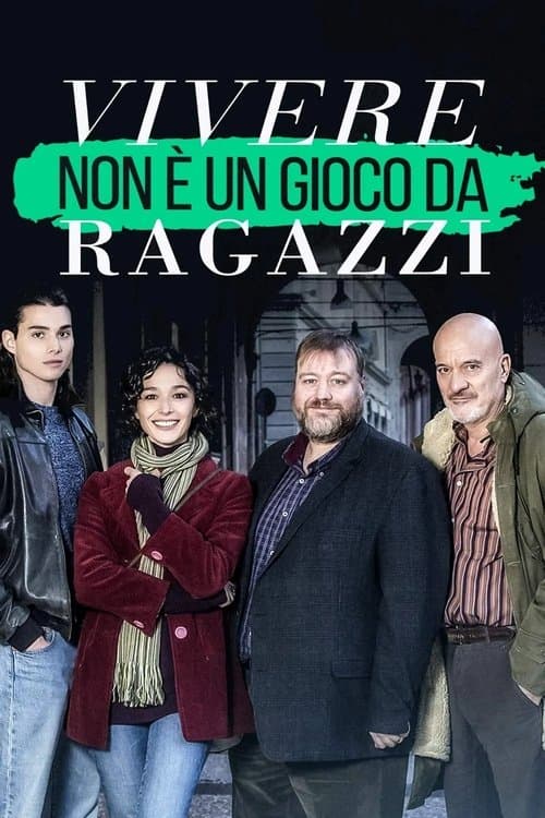 Vivere non è un gioco da ragazzi Stream • Online